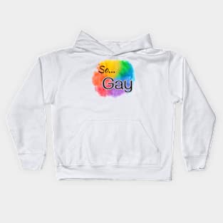 So Gay Rainbow Cloud Kids Hoodie